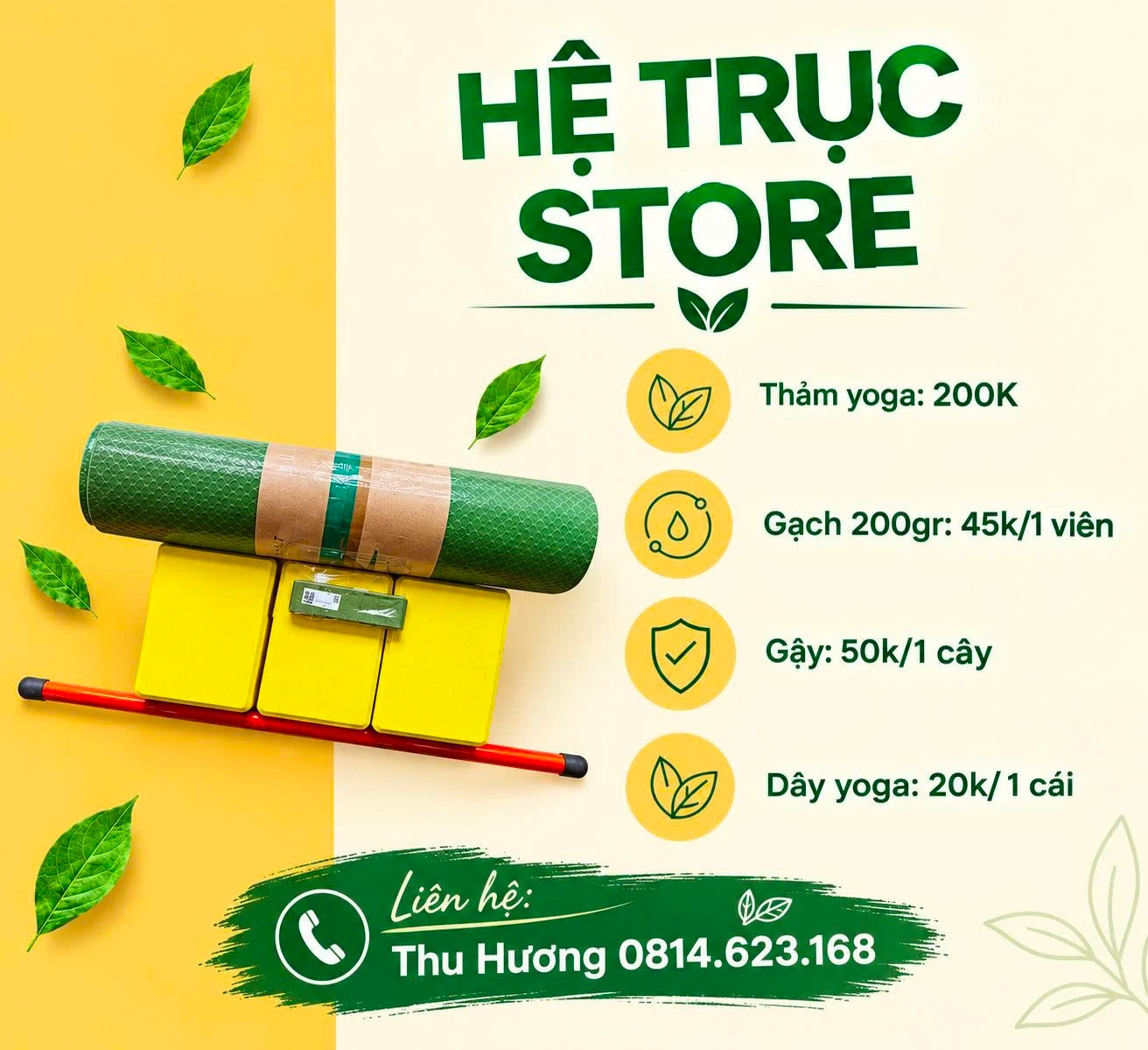 Dụng cụ Hệ Trục Store: thảm yoga, gạch, gậy, dây yoga